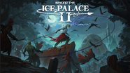 Beyond the Ice Palace 2: Actualités, test, avis et vidéos - Gamekult